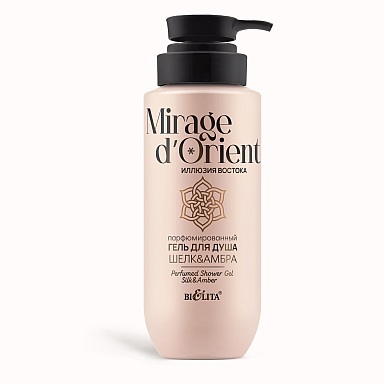 Perfumed Shower Gel "Silk&Amber" Mirage d'Orient. Illusion of the East Perfumed Shower Gel "Silk&Amber" Mirage d'Orient. Illusion of the East